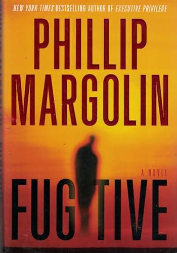Book cover for Fugitive: A Novel (Amanda Jaffe Series, 4) by Margolin, Phillip