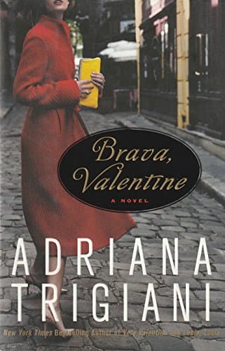Book cover for Brava, Valentine: A Novel by Trigiani, Adriana