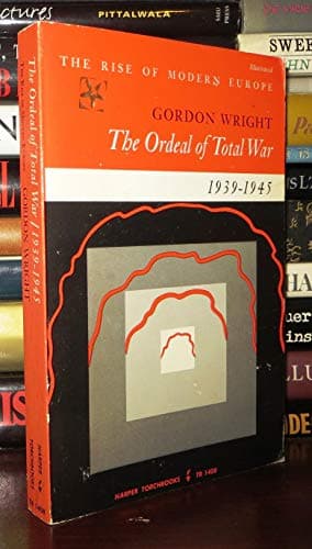 Book cover for The Ordeal of Total War, 1939-1945 by Wright, Gordon