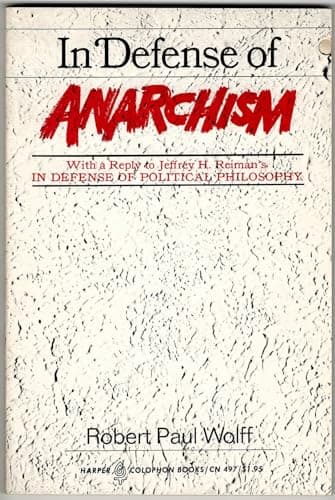Book cover for In Defense of Anarchism by Robert Paul Wolff