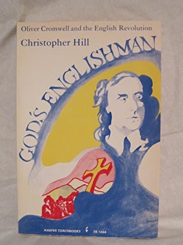 Book cover for God's Englishman Oliver Cromwell and the English Revolution by Hill, Christopher
