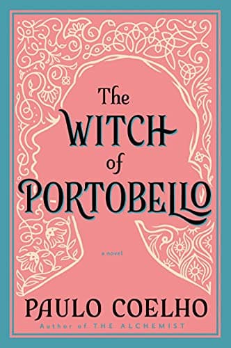 The Witch of Portobello: From the Bestselling Author of The Alchemist (P.S.)