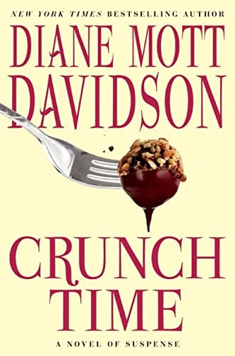 Book cover for Crunch Time: A Novel of Suspense (Goldy Schulz, 16) by Davidson, Diane Mott