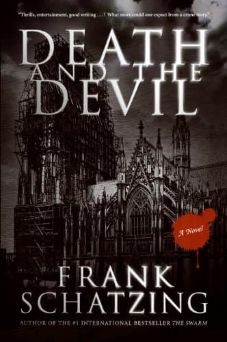 Book cover for Death and the Devil: A Novel by Schatzing, Frank