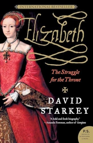 Book cover for Elizabeth: The Struggle for the Throne by Starkey, David