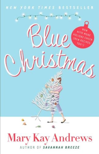 Book cover for Blue Christmas: Now with More Holiday Cheer (New Recipes Too!) by Andrews, Mary Kay