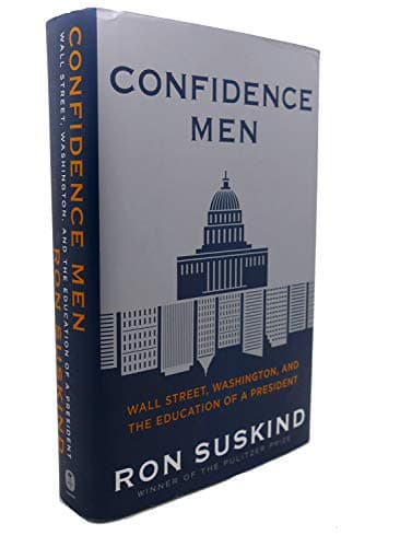 Book cover for Confidence Men: Wall Street, Washington, and the Education of a President by Suskind, Ron