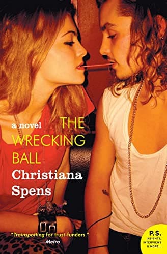Book cover for The Wrecking Ball: A Novel by Spens, Christiana