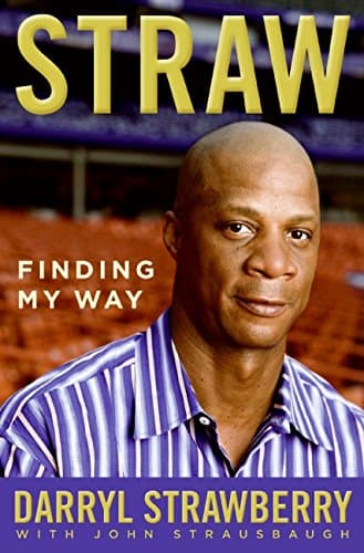Book cover for Straw: Finding My Way by Strawberry, Darryl