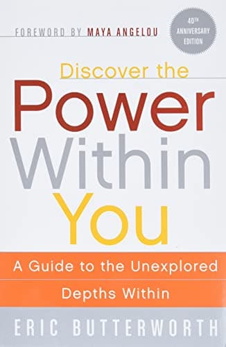 Book cover for Discover the Power Within You: A Guide to the Unexplored Depths Within by Butterworth, Eric