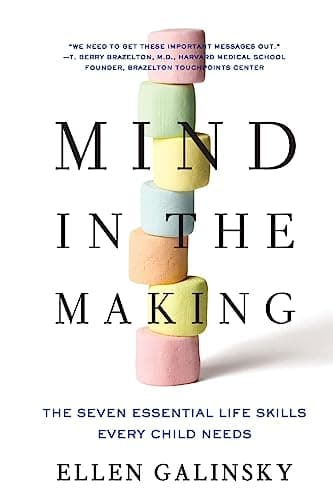 Book cover for Mind in the Making: The Seven Essential Life Skills Every Child Needs by Galinsky, Ellen