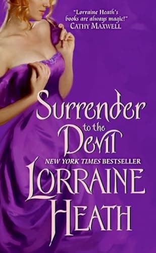 Book cover for Surrender to the Devil: A Victorian Historical Romance Novel (Scoundrels of St. James, 3) by Heath, Lorraine