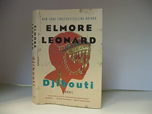 Book cover for Djibouti: A Novel by Leonard, Elmore
