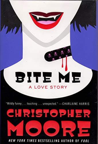 Book cover for Bite Me: A Love Story by Moore, Christopher