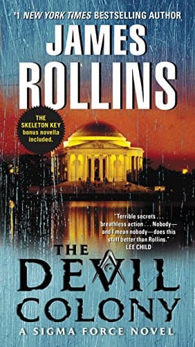 Book cover for The Devil Colony: A Sigma Force Novel (Sigma Force, 7) by Rollins, James