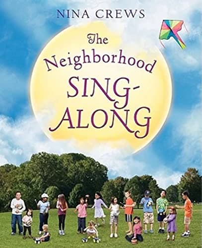 Book cover for The Neighborhood Sing-Along by Crews, Nina