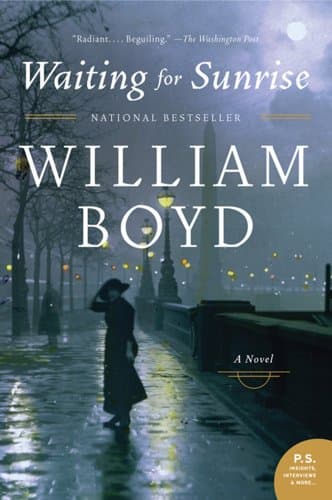 Book cover for Waiting for Sunrise: A Sophisticated British Spy Thriller in 20th Century Vienna – Psychological Intrigue and Betrayal (P.S.) by Boyd, William