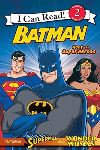 Book cover for Batman: Meet the Super Heroes (I Can Read Book ) by Teitelbaum, Michael
