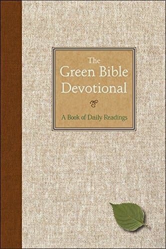 Book cover for The Green Bible Devotional: A Book of Daily Readings by Harper Bibles