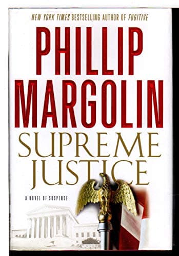 Book cover for Supreme Justice: A Novel of Suspense by Margolin, Phillip