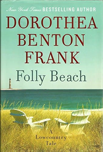 Book cover for Folly Beach: A Lowcountry Tale by Frank, Dorothea Benton