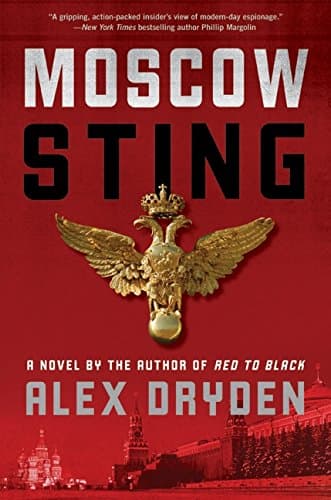 Book cover for Moscow Sting: A Novel (Anna Rensikov, 2) by Dryden, Alex