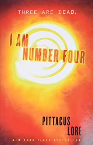 Book cover for I Am Number Four (Lorien Legacies, Book 1) by Pittacus Lore