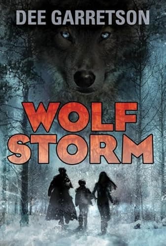 Book cover for Wolf Storm by Garretson, Dee