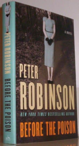 Book cover for Before the Poison by Robinson, Peter
