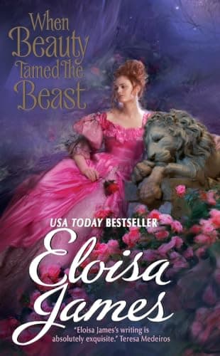 Book cover for When Beauty Tamed the Beast (Fairy Tales, 2) by James, Eloisa