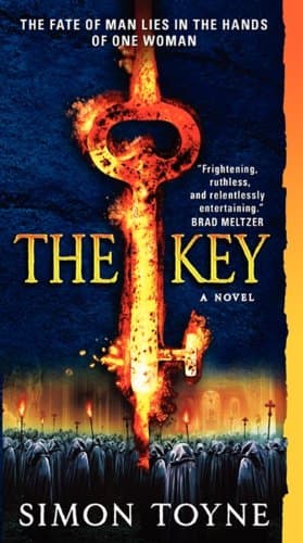 Book cover for The Key: A Novel (The Sanctus Trilogy, 2) by Toyne, Simon