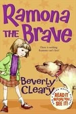 Book cover for Ramona The Brave by Beverly Cleary
