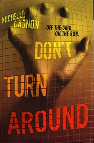 Book cover for Don't Turn Around (Don't Turn Around, 1) by Gagnon, Michelle