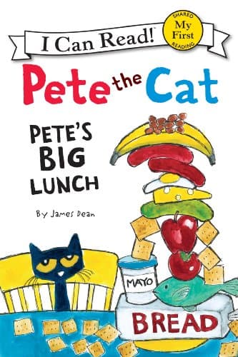 Book cover for Pete the Cat: Pete's Big Lunch (My First I Can Read) by Dean, James