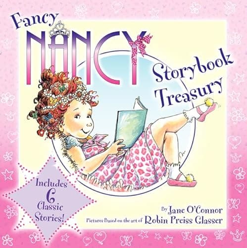 Book cover for Fancy Nancy Storybook Treasury by O'Connor, Jane