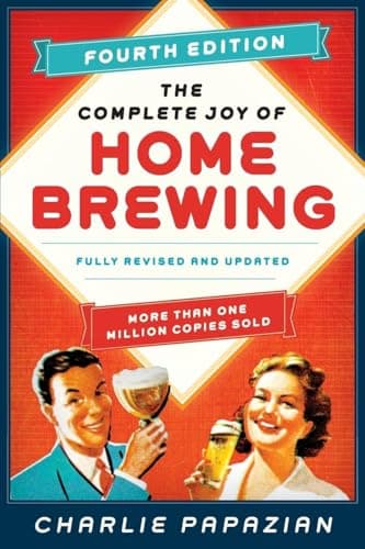 Book cover for The Complete Joy of Homebrewing Fourth Edition: Fully Revised and Updated by Papazian, Charlie