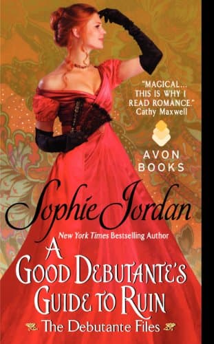 Book cover for A Good Debutante's Guide to Ruin by Jordan, Sophie