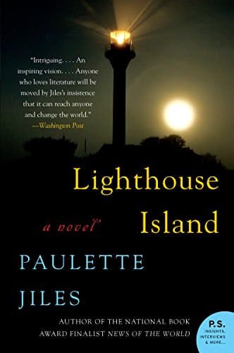 Book cover for Lighthouse Island: A Novel (P.S.) by Jiles, Paulette