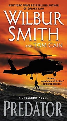 Predator: An Explosive Thriller Adventure from Wilbur Smith (Crossbow)