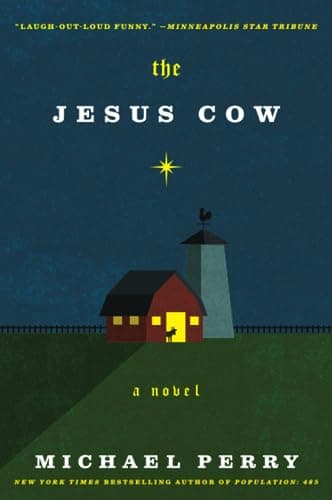 Book cover for The Jesus Cow: A Novel by Perry, Michael