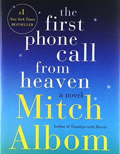 Book cover for The First Phone Call from Heaven: A Novel by Albom, Mitch