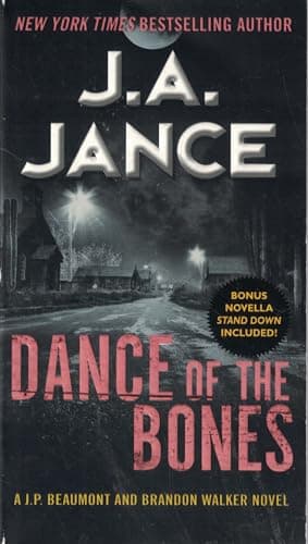Book cover for Dance of the Bones: A J. P. Beaumont and Brandon Walker Novel by Jance, J. A