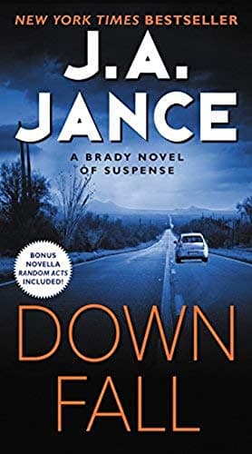 Book cover for Downfall: A Brady Novel of Suspense by Jance, J. A