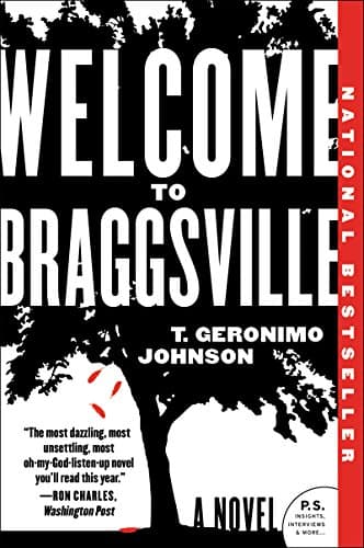 Book cover for Welcome to Braggsville: A Novel by Johnson, T. Geronimo