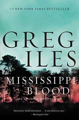 Book cover for Mississippi Blood: A Novel (Penn Cage, 6) by Iles, Greg
