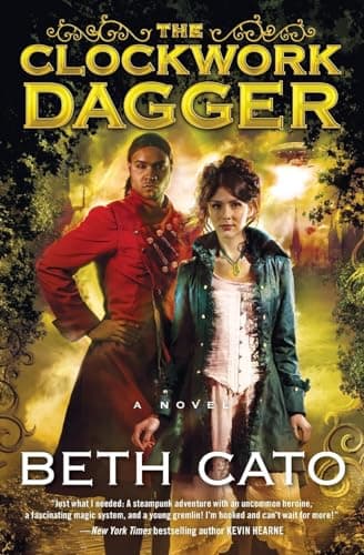 Book cover for CLOCKWORK DAGGER (A Clockwork Dagger Novel, 1) by Cato, Beth