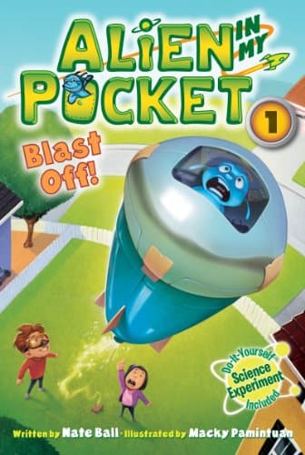 Book cover for Alien in My Pocket #1: Blast Off! by Ball, Nate