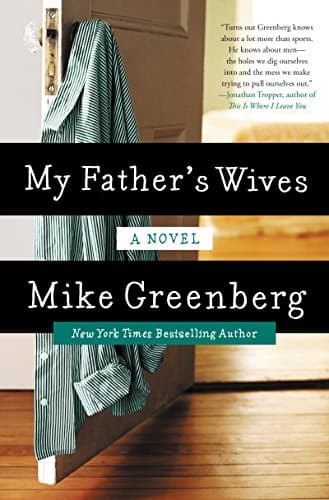 Book cover for My Father's Wives: A Novel by Greenberg, Mike
