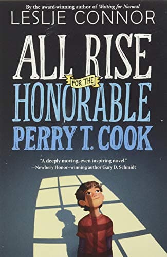 Book cover for All Rise for the Honorable Perry T. Cook by Connor, Leslie