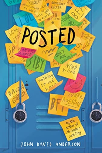 Book cover for Posted: A Story About Bullying, Friendship, and Social Media by Anderson, John David